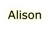 Alison